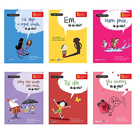 Combo Tư Duy Cùng Bé 6 Tập: Cái Đẹp Và Nghệ Thuật Là Gì Nhỉ? + Em Là Ai Nhỉ? + Hạnh Phúc Là Gì Nhỉ? + Sống Hòa Thuận Bên Nhau Là Gì Nhỉ? + Tự Do Là Gì Nhỉ? + Yêu Thương Là Gì Nhỉ? 