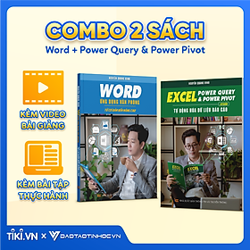 Combo 2 Sách Word - Power Query & Power Pivot ĐÀO TẠO TIN HỌC Ứng Dụng Văn Phòng Kèm Video 