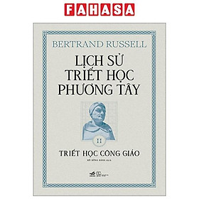 Lịch Sử Triết Học Phương Tây – Tập 2 – Triết Học Công Giáo – Bìa Cứng
