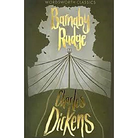 Barnaby Rudge - Wordsworth Editions Ltd