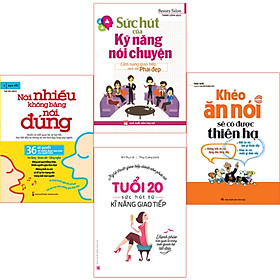 Combo sách: Khéo Ăn Nói Sẽ Có Được Thiên Hạ (TB) + Nói Nhiều Không Bằng Nói Đúng (TB) + Tuổi 20 Sức Hút Từ Kĩ Năng Giao Tiếp + Sức Hút Của Kĩ Năng Nói Chuyện