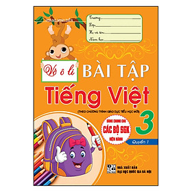 Hình ảnh Vở Ô Li Bài Tập Tiếng Việt Lớp 3 - Quyển 1 - Theo Chương Trình Giáo Dục Phổ Thông Mới