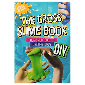 [Download Sách] The Great Big Book of Slime