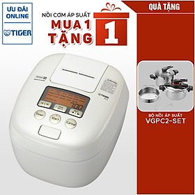 Mua MUA 1 TẶNG 1 Nồi cơm điện tử cao tần áp suất kép Tiger 3 trong 1 JPT-H18S (1.8L) TẶNG 1 BỘ NỒI ÁP SUẤT POONGNYUN VGPC2-SET - Hàng chính hãng