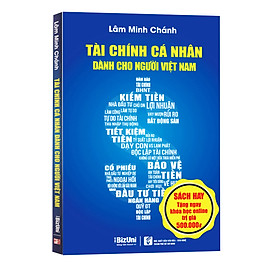 Sách Tài Chính Cá Nhân Cho Người Việt Nam - Tặng Khóa học Online về Tài chính