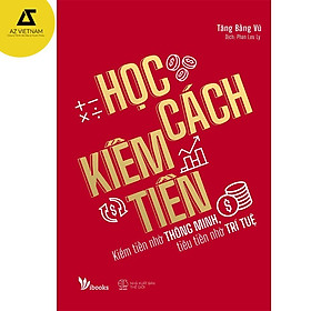 [Download Sách] Sách - Học Cách Kiếm Tiền