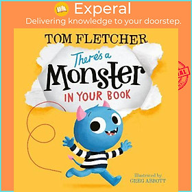 Sách - There's a Monster in Your Book by Tom Fletcher (UK edition, paperback)