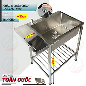 COMBO Chậu Rửa Chén Bát Có Chân Lắp Thêm Bàn Chờ Nhiều Kích Thước - Tặng bộ đầu hút nước rửa chén tiện lợi