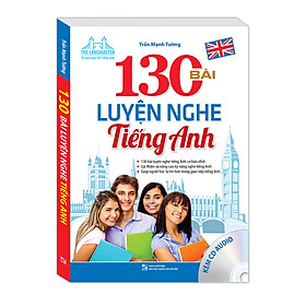 130 Bài Luyện Nghe Tiếng Anh