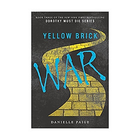 Yellow Brick War: Dorothy Must Die #3