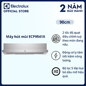 [Free Giao lắp] Máy hút mùi Electrolux ECP9541X dạng kéo 90cm - Bộ lọc 5 lớp loại bỏ dầu mỡ hiệu quả [Hàng chính hãng]