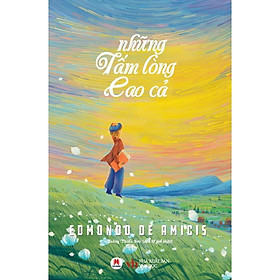 Sách - Những Tấm Lòng Cao Cả - Huy Hoàng Bookstore