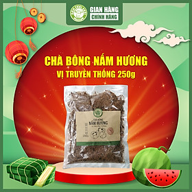 Chà Bông Nấm Hương Chay Vị Truyền Thống túi 250g - Nấm Tươi Cười