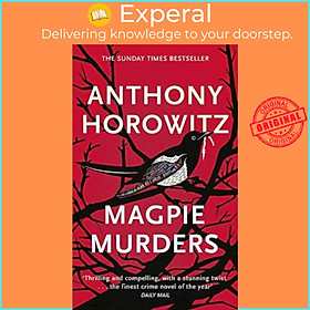 Sách - Magpie Murders : the Sunday Times bestseller crime thriller with a fi by Anthony Horowitz (UK edition, paperback)