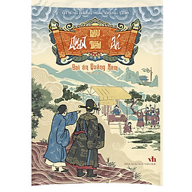 Sách Ngự tiền - Quan án: Đại án Quảng Nam