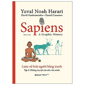 [Download Sách] Sapiens Lược Sử Loài Người Bằng Tranh - Tập 2