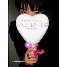 A Year in the Life of Face Hunter