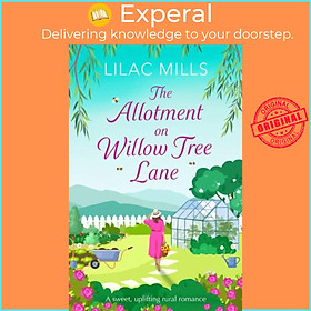 Sách - The Allotment on Willow Tree Lane by Lilac Mills (UK edition, paperback)