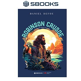 Sách - Robinson Crusoe (Daniel Defoe) - SBOOKS