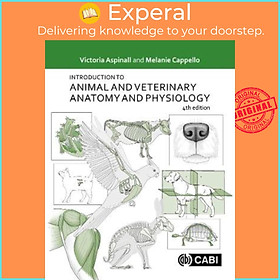 Sách - Introduction to Animal and Veterinary Anatomy and Physiology by Victoria Aspinall (UK edition, paperback)