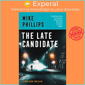 Sách - The Late Candidate by Mike Phillips (UK edition, paperback)