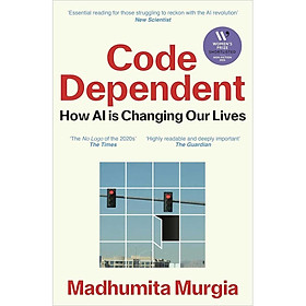 Sách Code Dependent: How AI Is Changing Our Lives