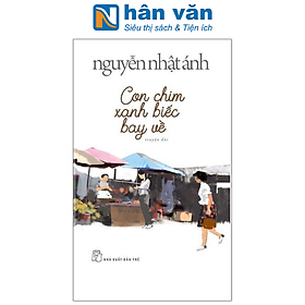 Nguyễn Nhật Ánh - Con Chim Xanh Biếc Bay Về