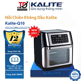  Nồi Chiên Không Dầu Kalite Q10 - Dung Tích 10L Kèm 6 Phụ Kiện Nấu - Hàng Chính Hãng 