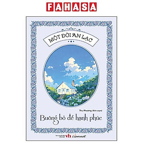 Sách - Một Đời An Lạc - Buông Bỏ Để Hạnh Phúc