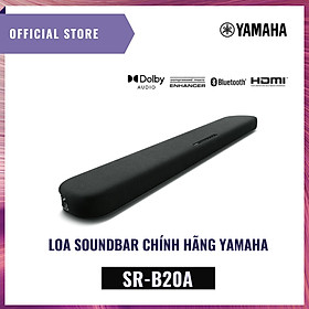 Loa Soundbar Yamaha SR-B20A - Âm thanh vòm 3D với DTS Virtual X