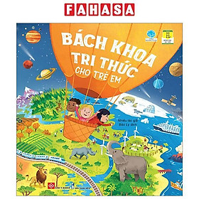 Tủ Sách Bách Khoa Tri Thức - Bách Khoa Tri Thức Cho Trẻ Em