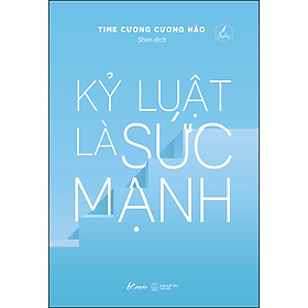 Kỷ Luật Là Sức Mạnh