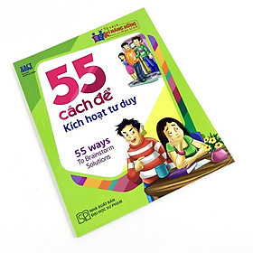 Sách: 55 Cách ĐỂ Kích Hoạt Tư Duy - TSTN