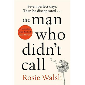 Hình ảnh Sách - The Man Who Didn't Call by Rosie Walsh (UK edition, paperback)