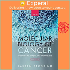 Sách - Molecular Biology of Cancer - Mechanisms, Targets, and Therapeutics by Lauren Pecorino (UK edition, paperback)