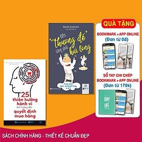 Bộ Sách Thấu Hiểu Tâm Lý Khách Hàng: 25 Thiên Hướng Hành Vi Ảnh Hưởng Đến Quyết Định Mua Hàng + Đến Thượng Đế Cũng Phải Hài Lòng – Tuyệt Chiêu Chăm Sóc Khách Hàng Từ A-Z – MinhAnBooks