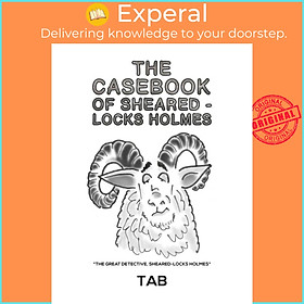 Sách - The Casebook of Sheared-Locks Holmes by TAB (UK edition, paperback)