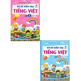 Combo Bộ Đề Kiểm Tra Tiếng Việt Lớp 1 - Tập 1 + 2 (Kết Nối Tri Thức Với Cuộc Sống) (Bộ 2 Cuốn) - MT