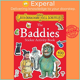 Sách - The Baddies Sticker Activity Book by Axel Scheffler (UK edition, paperback)