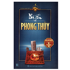 Bí Ẩn Về Phong Thuỷ