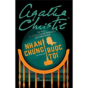 [Download Sách] Nhân Chứng Buộc Tội (Tập Truyện)