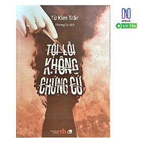 Tội Lỗi Không Chứng Cứ (Tái Bản)