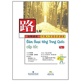 Đàm Thoại Tiếng Trung Quốc Cấp Tốc - Tập 1 Cd