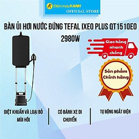 Mua Bàn ủi hơi nước đứng Tefal IXEO Plus QT1510E0 2980W - Hàng Chính Hãng
