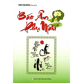 Nơi bán Báo Ân Phụ Mẩu  - Giá Từ -1đ