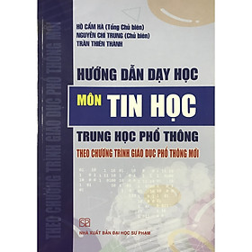 Hình ảnh sách Hướng Dẫn Dạy Học Môn Tin Học THPT