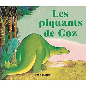 Les piquants de Goz