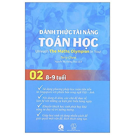 Đánh Thức Tài Năng Toán Học - Unleash The Maths Olympian In You! - Tập 2 (8-9 Tuổi) (Tái Bản 2023)