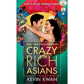 Crazy Rich Asians (Movie Tie-In Edition)