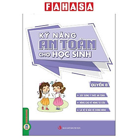 Sách - Kỹ Năng An Toàn Cho Học Sinh - Quyển 8